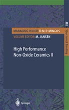 R. Haubner, M. Herrmann, B. Lux, M. Wilhelm, Jansen, M Jansen... - High Performance Non-Oxide Ceramics II