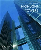 Claus U Schmidt, Claus U. Schmidt, Claus U. Schmidt - Highlight Towers