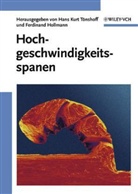 C. Hollmann, H. K. Tönshoff, Christian Hollmann, Hans K. Tönshoff - Hochgeschwindigkeitsspanen metallischer Werkstoffe