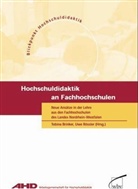 Tobina Brinker, Uwe Rössler - Hochschuldidaktik an Fachhochschulen