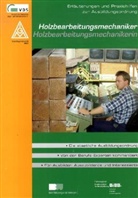 Holzbearbeitungsmechaniker / Holzbearbeitungsmechanikerin