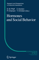 Philippe Chanson, Claud Kordon, Claude Kordon, Donald W. Pfaff - Hormones and Social Behavior