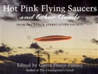 Gavin Pinney-Pretor, Gavin Prator-Pinney, Gavin Pretor-Pinney - Hot Pink Flying Saucers and Other Clouds