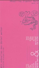 Fil, Droste, Wiglaf Droste, Vincen Klink, Vincent Klink - Häuptling Eigener Herd. H.16