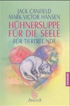 Hühnersuppe für die Seele für Tierfreunde