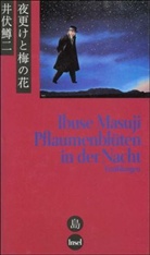 Masuji Ibuse - Pflaumenblüten in der Nacht