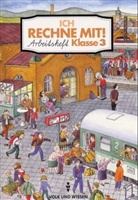 Ich rechne mit!: Klasse 3, Arbeitsheft, EURO