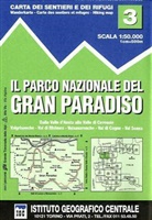 IGC Wanderkarten - Bl.3: IGC Wanderkarte Il Parco Nazionale de Gran Paradiso