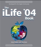 Tony Bove, Andy Ihnatko - Ilife Book