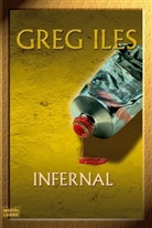 Greg Iles - Infernal