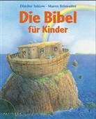 Brisewalter, Dimiter Inkiow - Die Bibel für Kinder