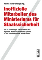 Helmut Müller-Enbergs - Inoffizielle Mitarbeiter des Ministeriums für Staatssicherheit - 2: Anleitungen für die Arbeit mit Agenten, Kundschaftern und Spionen in der Bundesrepublik Deutschland
