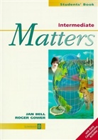 J. Gower Bell - Intermediate Matters: Intermediate matters student book