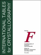 E. Arnold, M. G. Rossmann, M.G. Rossmann - International Tables for Crystallography - F: Crystallography of Biological Macromolecules