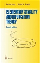 Gerard Iooss, Daniel D. Joseph - Elementary Stability and Bifurcation Theory