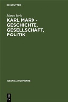 Marco Iorio - Karl Marx - Geschichte, Gesellschaft, Politik