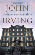 John Irving - The Hotel New Hampshire