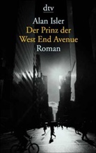 Alan Isler - Der Prinz der West End Avenue