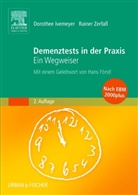 Ivemeye, Dorothe Ivemeyer, Dorothee Ivemeyer, Zerfass, Rainer Zerfass, Dorothee Ivemeyer... - Demenztests in der Praxis