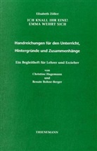 Elisabeth Zöller - Ich knall ihr eine! Emma wehrt sich, Lehrerbegleitheft