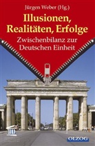 Jürgen Weber - Illusionen, Realitäten, Erfolge