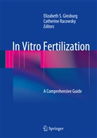 Elizabeth S. Ginsburg, Racowsky, Racowsky, Catherine Racowsky, Elizabet S Ginsburg, Elizabeth S Ginsburg - In Vitro Fertilization