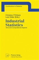 EDLER, Edler, Lutz Edler, Christos Kitsos, Christos P. Kitsos, Christo P Kitsos... - Industrial Statistics