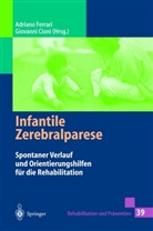 Cioni, Cioni, Giovanni Cioni, Adrian Ferrari, Adriano Ferrari - Infantile Zerebralparese