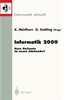 Klaus Kiermeier, Kur Mehlhorn, Kurt Mehlhorn, Snelting, Snelting, Gregor Snelting - Informatik 2000