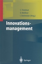 Dirk Mei¿er, Dir Meissner, Dirk Meißner, Ina Steinmeier, Claus Tintelnot - Innovationsmanagement