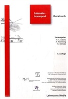 Hans A. Adams, Hans-Anton Adams, Andreas Flemming, Karl Schulze - Intensivtransport