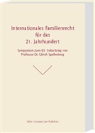 Robert Freitag, Stefan Leible, Harald Sippel, Walter Sippel, Ulrike Wanitzek - Internationales Familienrecht für das 21. Jahrhundert