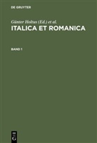 Günter Holtus, Johanne Kramer, Johannes Kramer, Wolfgang Schweickard, Wolfgang Schweikard - Italica et Romanica, 3 Bde.
