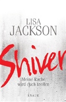 Lisa Jackson - Shiver