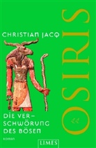 Christian Jacq - Die Verschwörung des Bösen