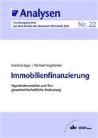 Manfred Jäger, Michael Voigtländer - Immobilienfinanzierung