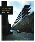 Markus Jakob, Ruedi Walti - Quartier Ecoparc