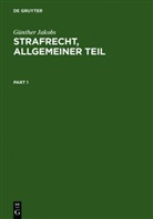 Günther Jakobs - Strafrecht, Allgemeiner Teil