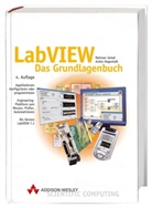 Andre Hagestedt, Rahman Jamal - LabVIEW, Das Grundlagenbuch, m. CD-ROM