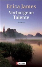 Erica James - Verborgene Talente