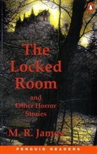 Montague R. James - The Locked Room and Other Horror Stories