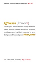 Oliver James - Affluenza