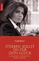 Sabatina James - Sterben sollst du für dein Glück