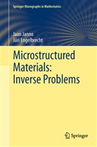 Jüri Engelbrecht, Jaa Janno, Jaan Janno - Microstructured Materials: Inverse Problems