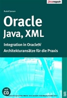 Rudolf Jansen - Oracle, Java, XML, m. CD-ROM