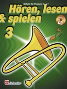 Jilt Jansma, Jaap Kastelein - Hören, lesen & spielen, Schule für Posaune in C (BC), m. Audio-CD. Bd.3