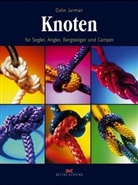 Colin Jarman - Knoten für Segler, Angler, Bergsteiger und Camper