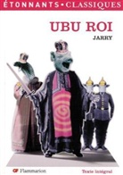 Alfred Jarry - Ubu roi