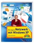Benno Jasky - Mein eigenes Netzwerk mit Windows XP
