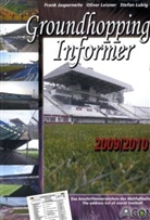 Frank Jasperneite, Oliver Leisner, Stefan Lubig - Groundhopping Informer 2009/2010